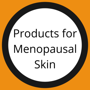 Products for Menopausal Skin