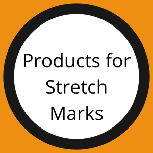 Products for Stretch Marks