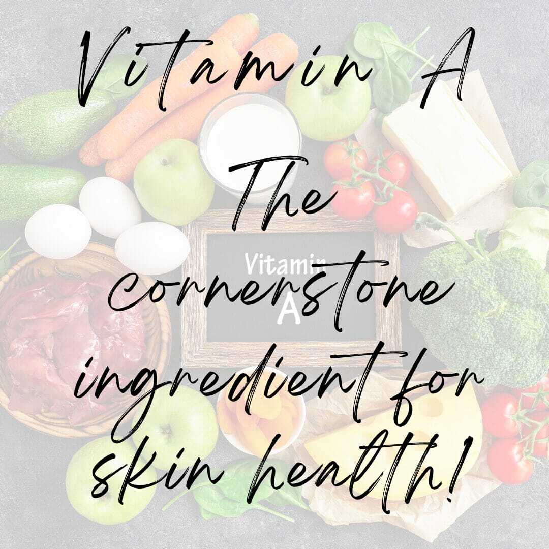 Vitamin A
